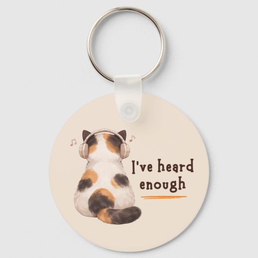 "I've heard enough" Cat Wearing Headphone キーホルダー (正面)