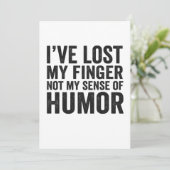 I've Lost my Finger Not My Sense Of Humor Amputee サンキューカード (スタンド正面)