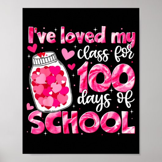 I've Loved My Cl For 100 Days Of School Men Women  ポスター (正面)