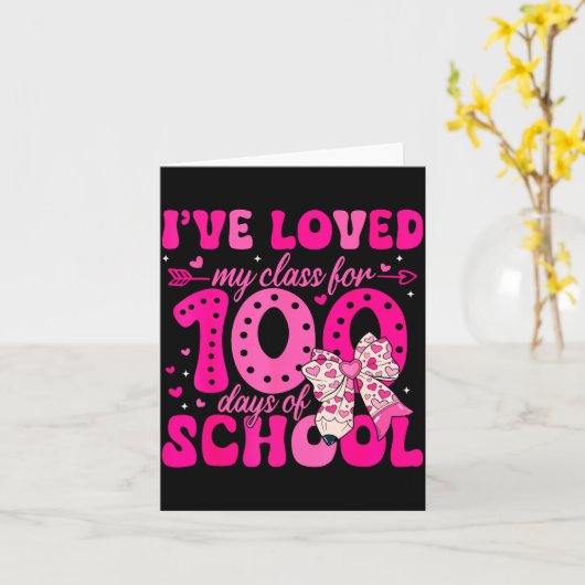 I've Loved My Cl For 100 Days Of School Valentines カード (黄色い花)
