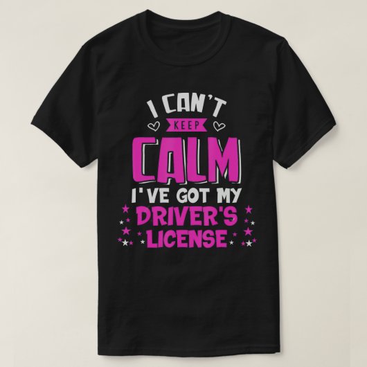 Ive My Driversおもしろい保のラ得イセンスを落ち着けな Tシャツ (デザイン正面)