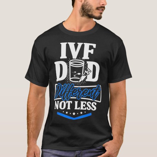 IVFギフト戦士パパの移動日不妊 Tシャツ (正面)