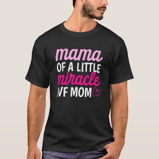 Ivfサバイバーウォリアートランスファー日不妊症3 Tシャツ (正面)