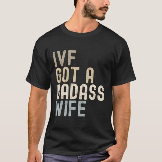 Ivfパパ得Ivf A Badass Tシャツ (正面)
