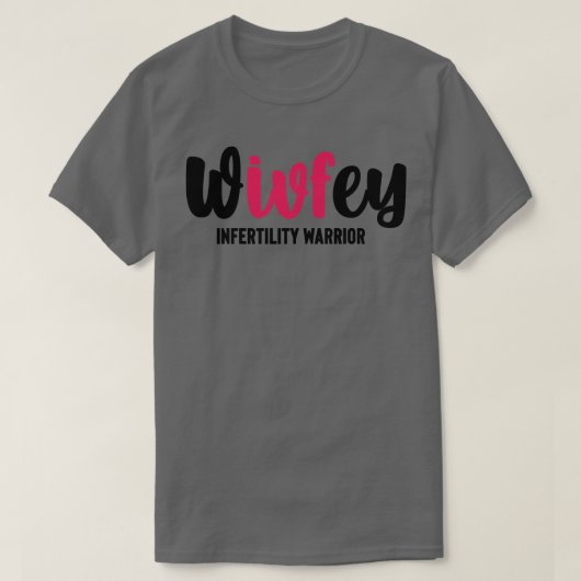 IVF戦士の妻 Tシャツ (デザイン正面)