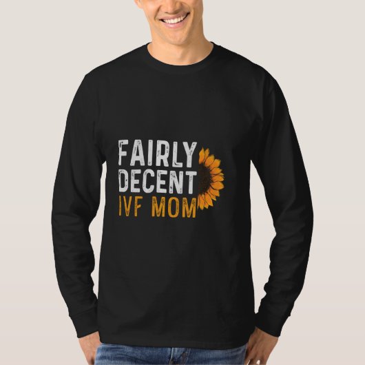 Ivf戦士まともな転送日不妊 Tシャツ (正面)