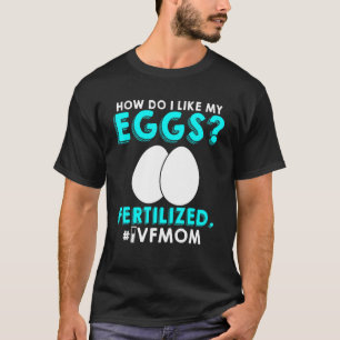 Ivf戦士ママ転送日不妊 Tシャツ
