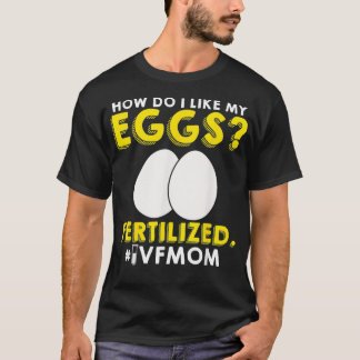 IVF戦士ママ転送日不妊 Tシャツ