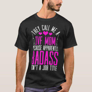 IVF母の移転日Embabes胚不妊症_ Tシャツ
