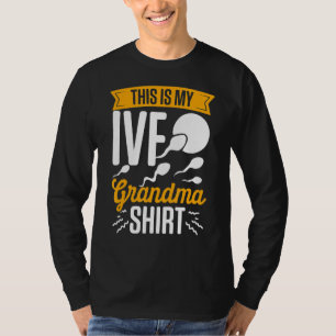 Ivf生存者戦士おばあちゃんおもしろい転送日インフィ Tシャツ