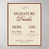 Ivory & Burgundy Old Money Signature Drinks Sign ポスター (正面)