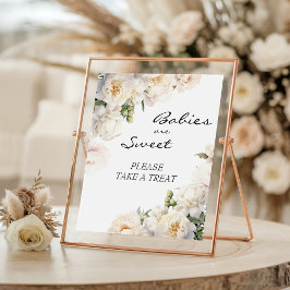 Ivory Peony Neutral Babies Are Sweet Sign ポスター