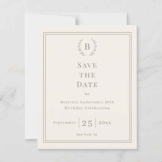 Ivory taupe monogram wreath birthday save the date (正面)