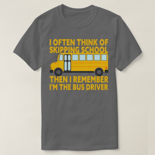 Ix27mバスドライバスクールバスドライバ Tシャツ (デザイン正面)