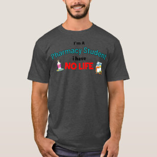 Ix27m薬学学生I Have No Life おもしろい Red Tシャツ