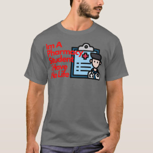 Ix27m薬局生私にはライフTシャツClaがない Tシャツ