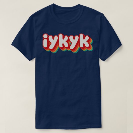 IYKYK 3 Tシャツ (デザイン正面)