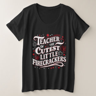 Jの4番目の最も可愛い小さな爆竹の先生 プラスサイズTシャツ