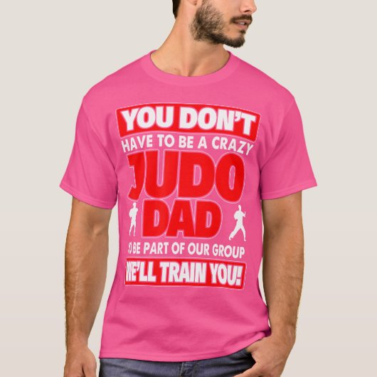 Jを訓練す熱狂するる必要はない熱狂する Tシャツ (正面)