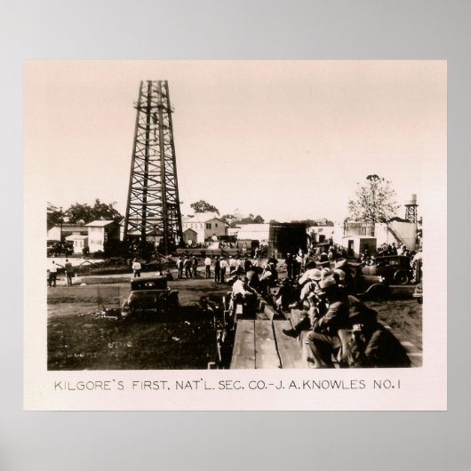 J.A. Knowles No. 1, Kilgore, TX 1931 ポスター (正面)