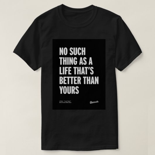 J Cole - Love Yourz (2014 Forest Hills Drive)ポスト Tシャツ (デザイン正面)