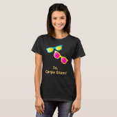Ja Carpe Diem Seize The Day Sunglasses Tシャツ (正面フル)