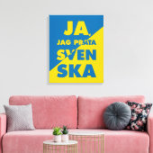 Ja、Jag Prata Svenska、スウェーデン語Yes話I キャンバスプリント (インサイチュ (リビング))