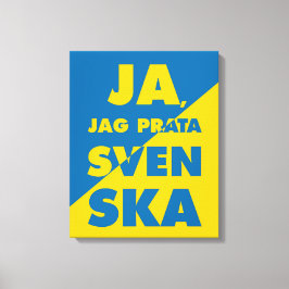 Ja、Jag Prata Svenska、スウェーデン語Yes話I キャンバスプリント