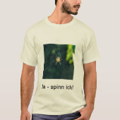 Ja - spinn ich! tシャツ (正面)