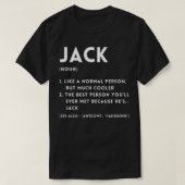 Jack Definition Funny Personalized Name For Jack B Tシャツ (デザイン正面)