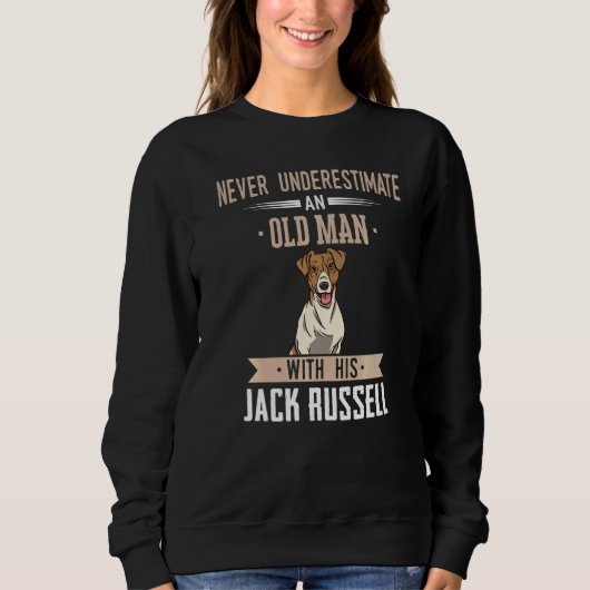 Jack Russell Terrier Dog Old Man   スウェットシャツ (正面)
