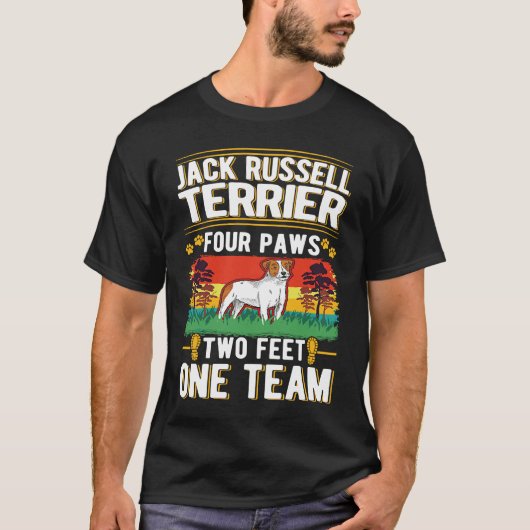 Jack Russell Terrier four paws two feet one team Tシャツ (正面)