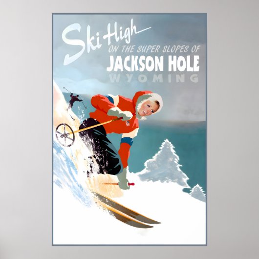 Jackson Hole Wyoming Travel Poster Tetons Snow Ski ポスター (正面)
