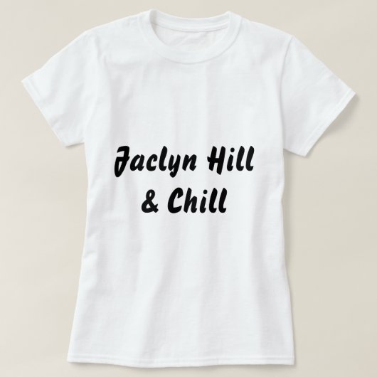 Jaclynの丘及び冷え Tシャツ (デザイン正面)