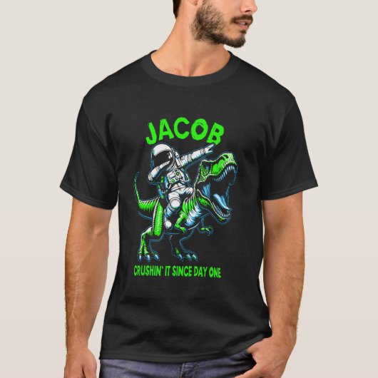 Jacob Crushin' It Since Day One Astronaut Dinosaur Tシャツ (正面)