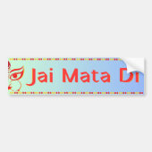 "Jai Mata Di"マアドゥルガヒンズー語 バンパーステッカー (正面)