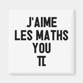 J'AIME LES MATH, YOU-PI!（エコール教授） マグネット