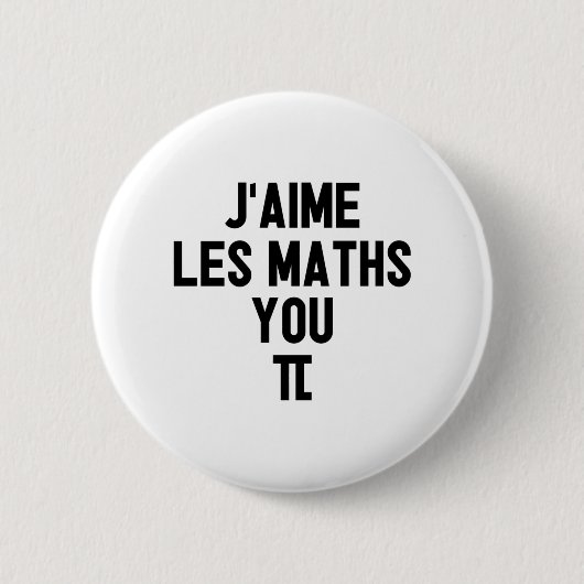 J'AIME LES MATHS, YOU-PI ! (prof, école) 缶バッジ (正面)