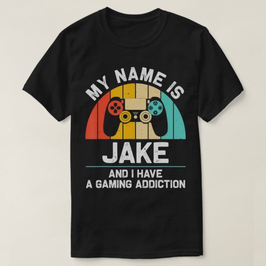 JAKE Gift Name Personalized Funny Gaming Geek Birt Tシャツ (デザイン正面)