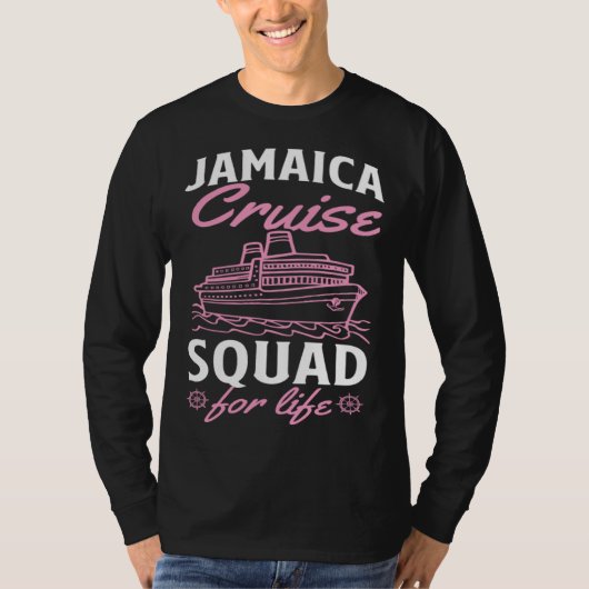 Jamaica Cruise Squad For Life Matching Cruise Ship Tシャツ (正面)