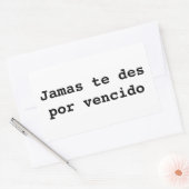 jamas te des por vencido 長方形シール (封筒)