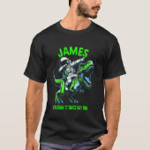 James Crushin' It Since Day One Astronaut Dinosaur Tシャツ (正面)