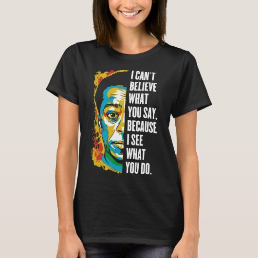James Ldwin Graffiti Art Juneteenth Black History Tシャツ (正面)