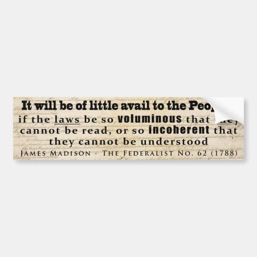 James Madison The Federalist No. 62 (1788) バンパーステッカー (正面)