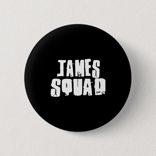 James Squad Name Funny James  缶バッジ (正面)