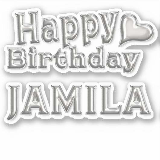 Jamila Happy Birthday silver Aufkleber Sticker シール (正面)