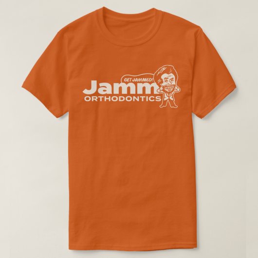 Jamm Orthodonticsで詰まる Tシャツ (デザイン正面)
