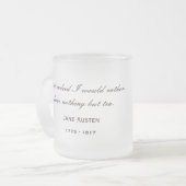 Jane Austen 250th Anniversary ... Famous tea quote フロストグラスマグカップ (正面左)
