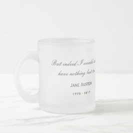 Jane Austen 250th Anniversary ... Famous tea quote フロストグラスマグカップ