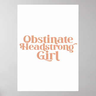 Jane Austen Obstinate Headstrong Girl ポスター